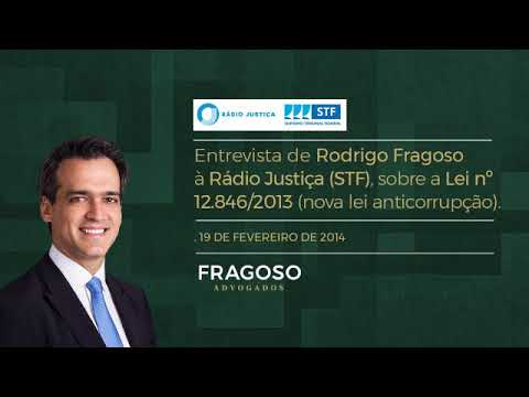 Interview . Rodrigo Fragoso . Anti Corruption Law . 19/02/2014