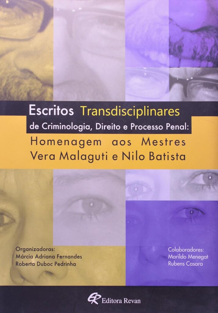 Escritos Transdisciplinares De Criminologia, Direito E Processo Penal V2