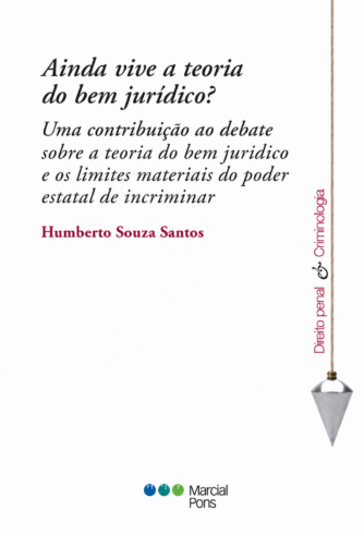 Ainda vive a teoria do bem juridico v2