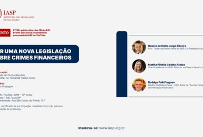 For a new legislation on financial crimes – Lecture by Rodrigo Fragoso at IASP